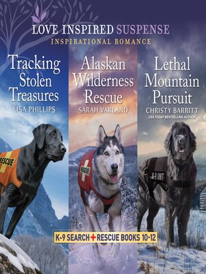 K-9 Search and Rescue Books 10-12 - Audiobook